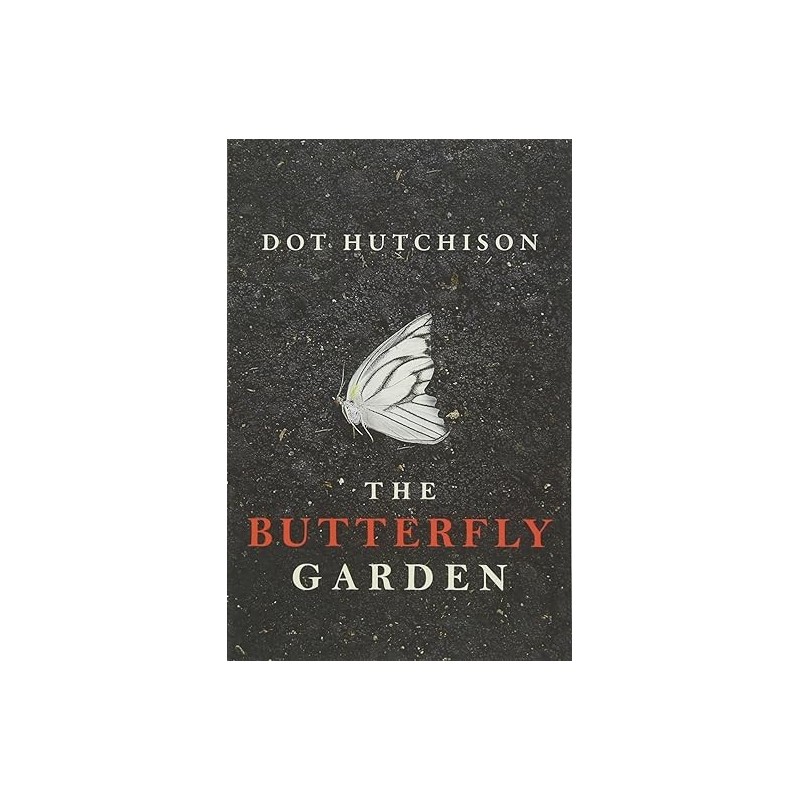 The Butterfly Garden (The Collector