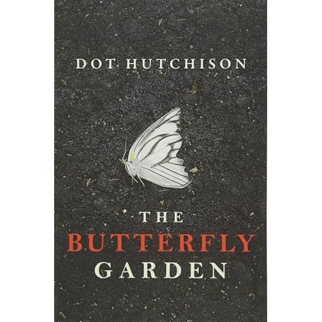 The Butterfly Garden (The Collector