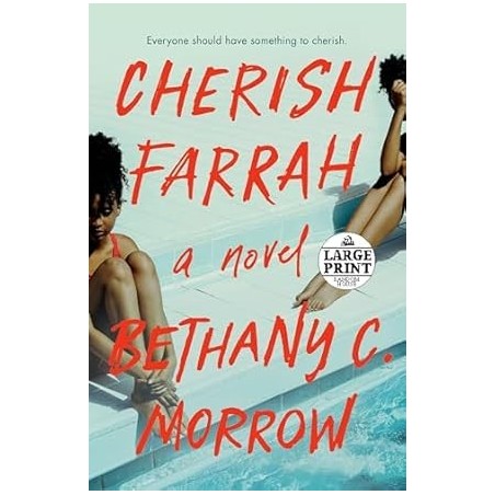 Cherish Farrah: A Novel (Random House Large Print)