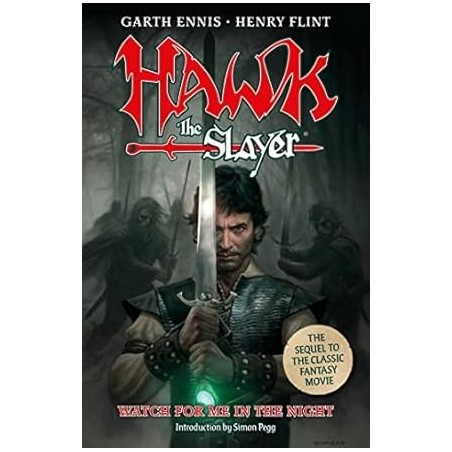 Hawk the Slayer: Watch For Me In The Night