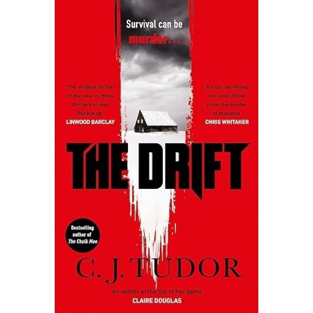 The Drift: The spine-chilling ‘Waterstones Thriller of The Month’ from the author of The Burning Girls