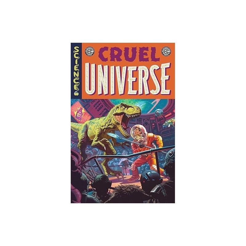 EC Archives: Cruel Universe Vol. 1 – Historias de Terror y Ciencia Ficción