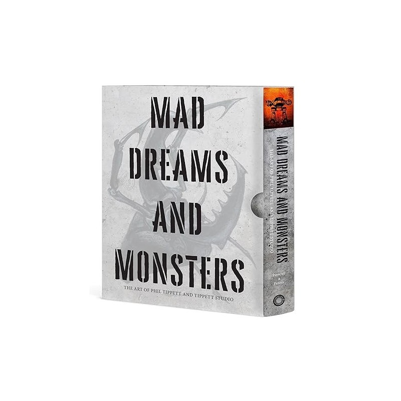 Mad Dreams and Monsters: The Art of Phil Tippett – Artbook del Maestro del Stop Motion