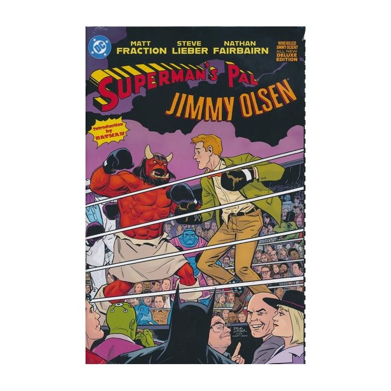Supermans Pal Jimmy Olsen Who Killed Jimmy Olsen the Deluxe Edition HC
