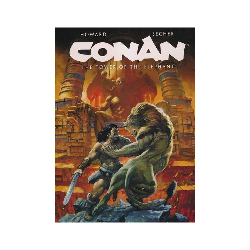 Conan Illustrated the Tower of the Elephant HC