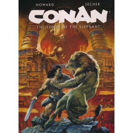 Conan Illustrated the Tower of the Elephant HC
