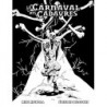 Le Carnaval des cadavres - Édition Spéciale NB