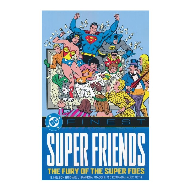 DC Finest Super Friends the Fury of the Super Foes TP