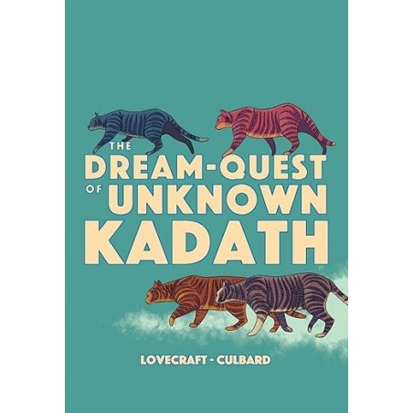 The Dream-Quest Of Unknown Kadath