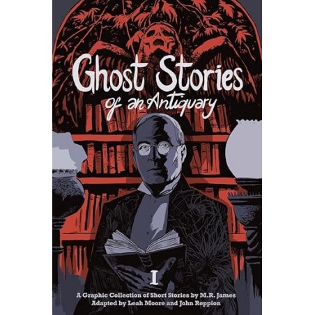 Ghost Stories of an Antiquary