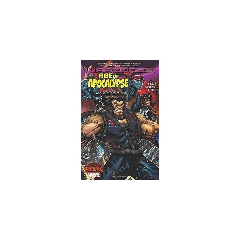 Age Of Apocalypse: Warzones!