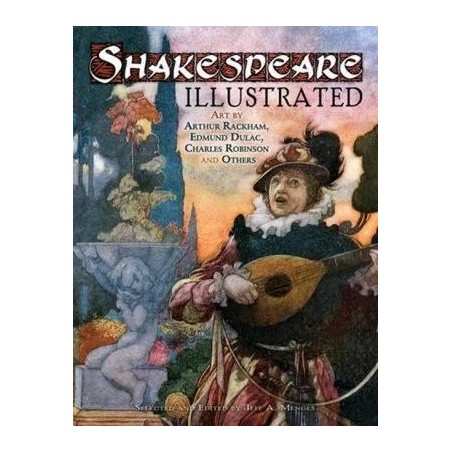 Shakespeare Illustrated : Art by Arthur Rackham