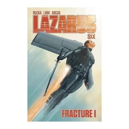 Lazarus Volume 6