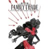 The Family Trade Volume 1
