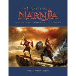 Chronicles of Narnia - The Crafting of Narnia