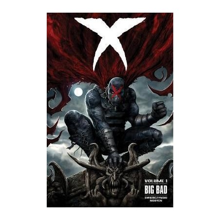 X Volume 1: Big Bad