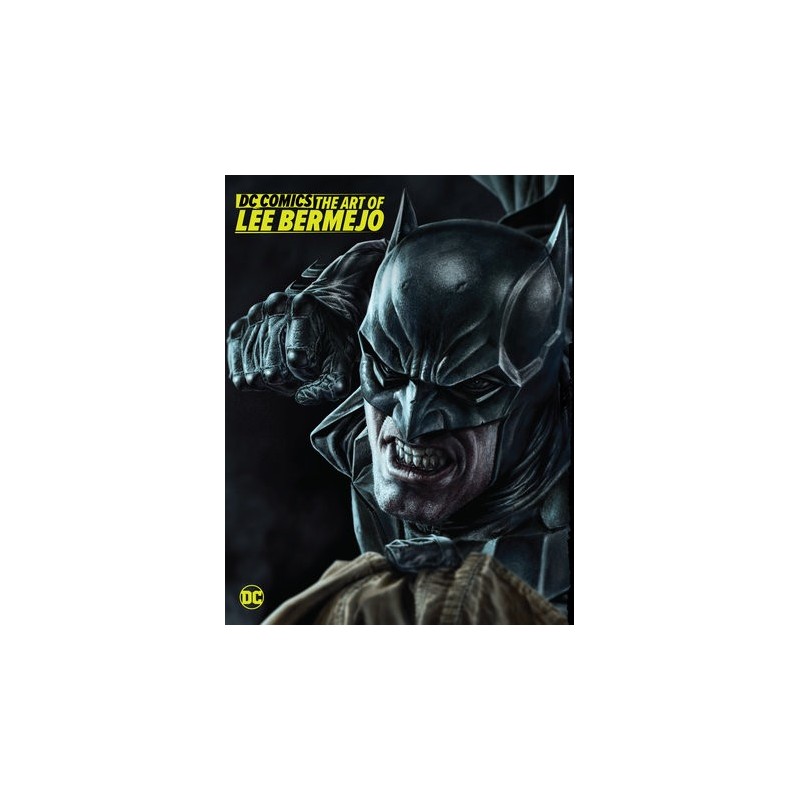 DC Comics: The Art of Lee Bermejo Hardback