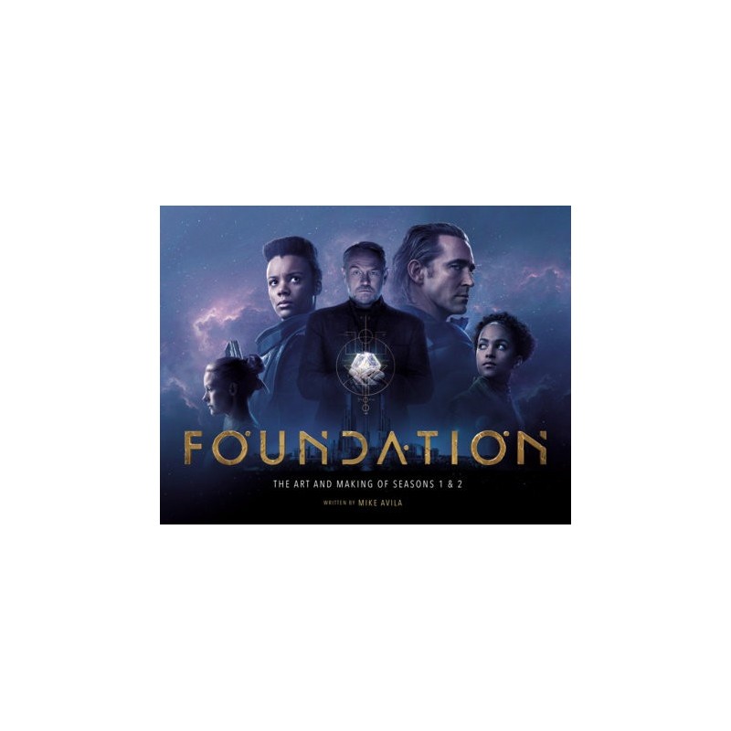 Foundation: The Art and Making of Seasons 1 & 2 Hardback