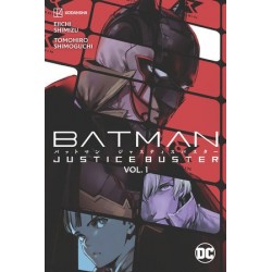 Batman: Justice Buster Vol. 1 Paperback