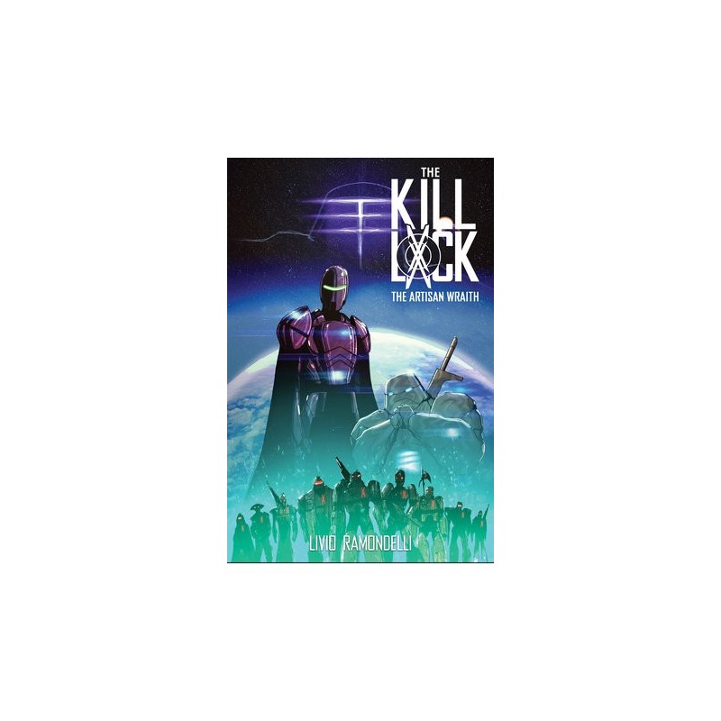The Kill Lock: The Artisan Wraith Paperback