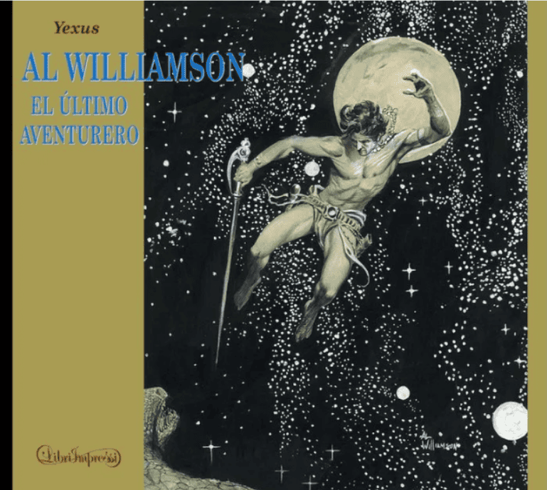 Al Williamson: El Último Aventurero un monografico imperdible
