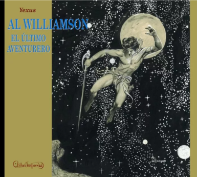 Al Williamson: El Último Aventurero un monografico imperdible