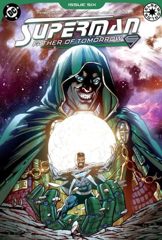 Superman: Father of Tomorrow #6 lleva a Metropolis al limite del desastre